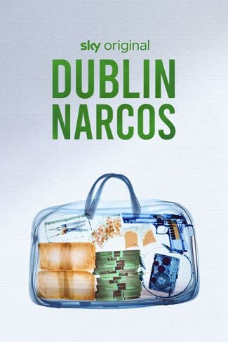 Poster zu Dublin Narcos