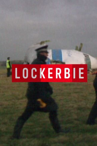 Poster zu Lockerbie – Der Bombenanschlag auf Pan-Am-Flug 103