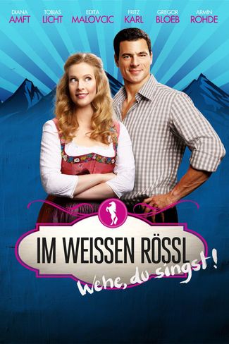 Poster zu Im Weissen Rössl - Wehe, du singst!