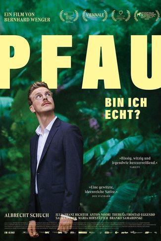 Poster zu Pfau: Bin ich echt?