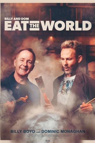 Poster of Billy & Dom Eat the World