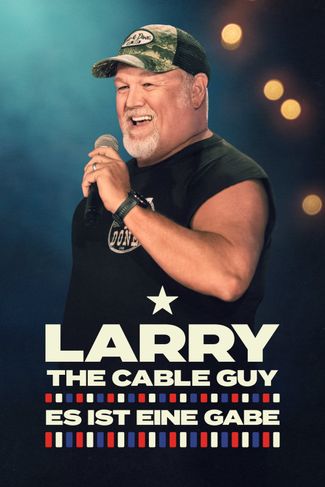 Poster zu Larry the Cable Guy: It's A Gift
