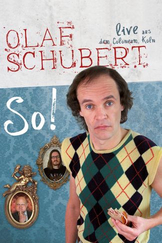 Poster zu Olaf Schubert: So!