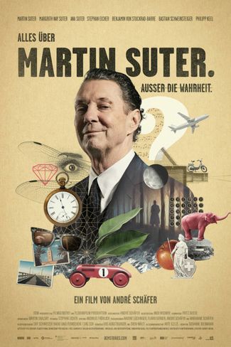 Poster zu Alles über Martin Suter. Ausser die Wahrheit.