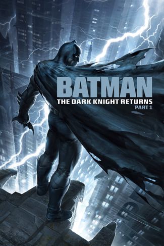 Poster zu Batman: The Dark Knight Returns, Teil 1