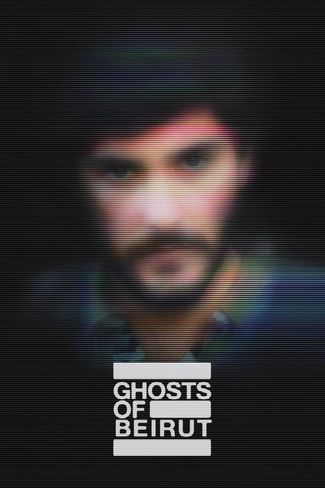 Poster of Ghosts of Beirut