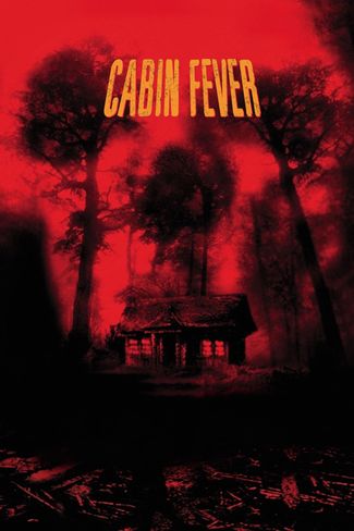 Poster of Cabin Fever