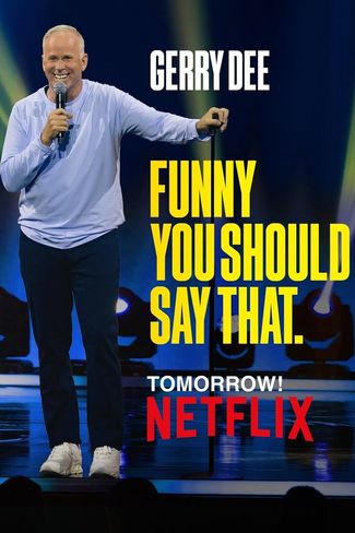 Poster zu Gerry Dee: Funny You Should Say That