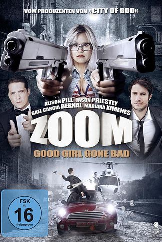 Poster zu Zoom - Good Girl Gone Bad