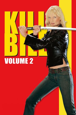Poster zu Kill Bill - Volume 2