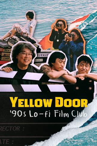 Poster zu Yellow Door: 90s Lo-fi Film Club