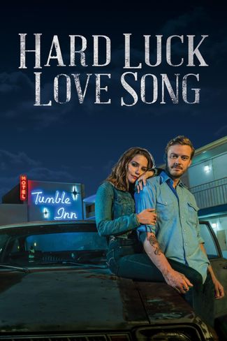 Poster zu Hard Luck Love Song