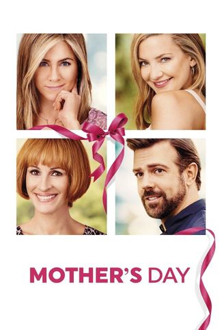 Poster zu Mother's Day - Liebe ist kein Kinderspiel