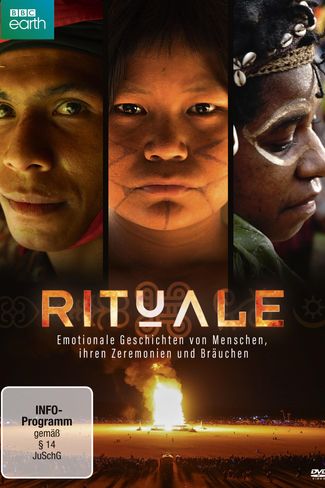 Poster zu Rituale: Emotionale Geschichten von Menschen, ihren Zeremonien und Bräuchen