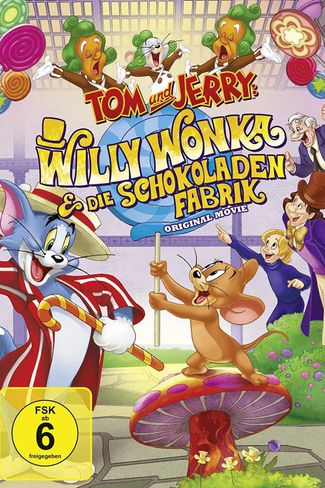 Poster zu Tom and Jerry: Willy Wonka & Die Schockoladenfabrik