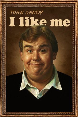 Poster of John Candy: I Like Me