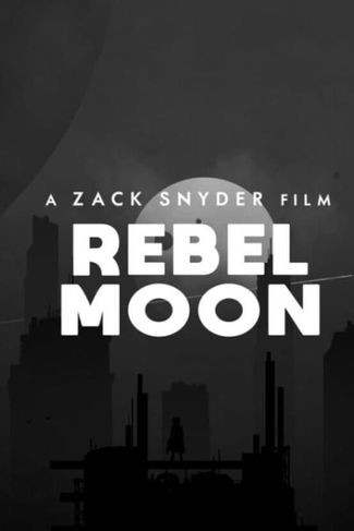 Poster of Rebel Moon
