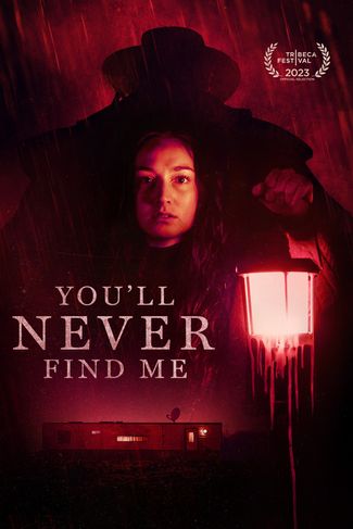 Poster zu You'll Never Find Me