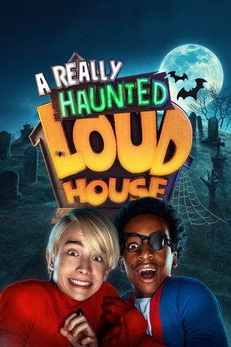 Poster zu A Really Haunted Loud House