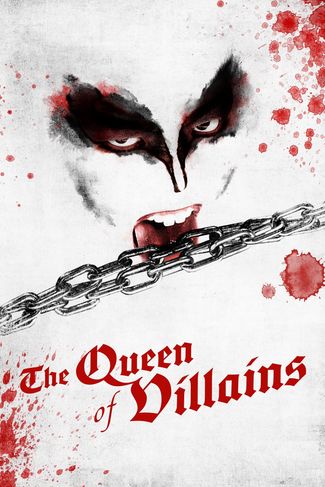 Poster zu The Queen of Villains