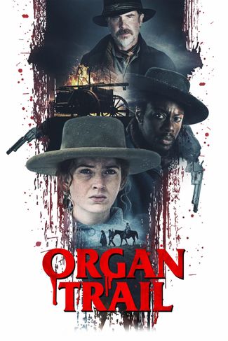 Poster of Organ Trail