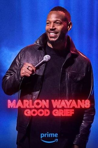 Poster of Marlon Wayans: Good Grief