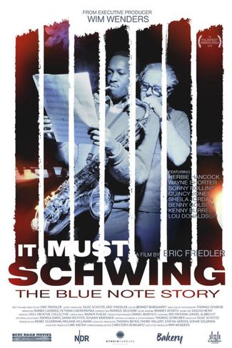 Poster of It Must Schwing: The Blue Note Story