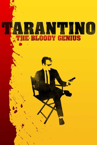Poster zu Tarantino - The Bloody Genius