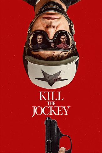 Poster zu Kill the Jockey