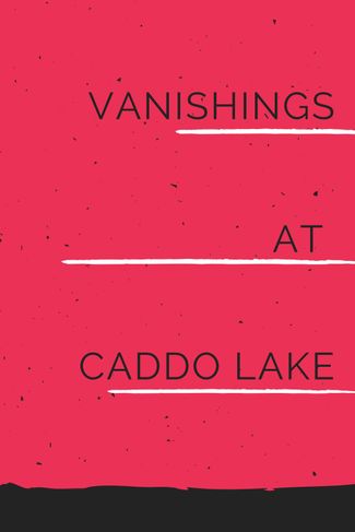 Poster zu Caddo Lake