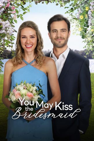 Poster of You May Kiss the Bridesmaid