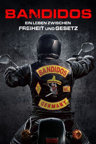 Poster zu Bandidos: Ein Leben zwischen Freiheit und Gesetz