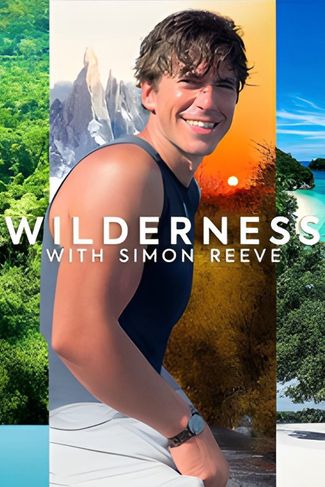 Poster zu Durch die Wildnis mit Simon Reeve