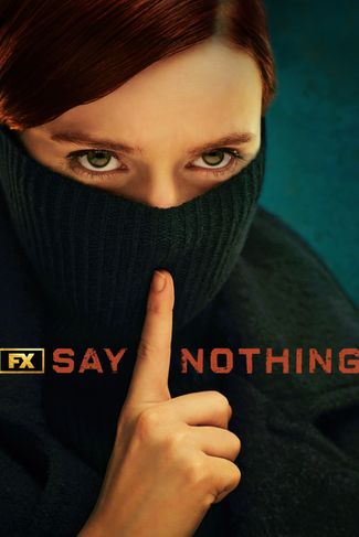 Poster zu Say Nothing