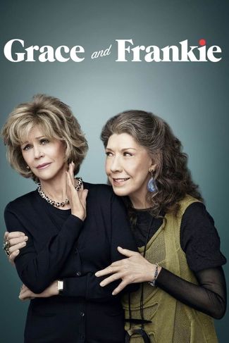 Poster zu Grace and Frankie