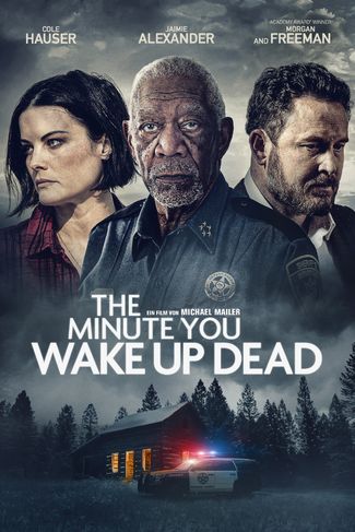 Poster zu The Minute You Wake Up Dead