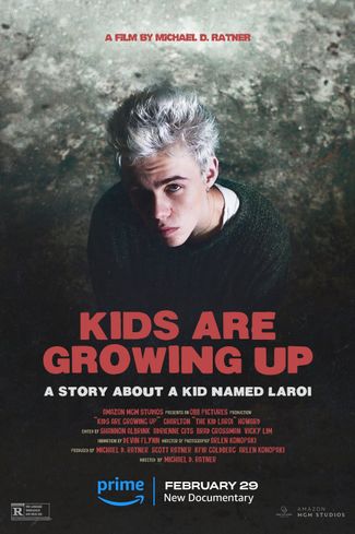 Poster of Kids Are Growing Up: A Story About a Kid Named LAROI