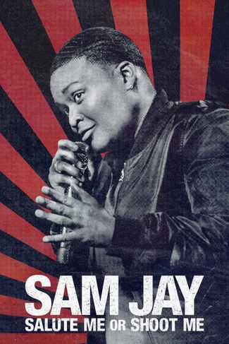Poster of Sam Jay: Salute Me or Shoot Me