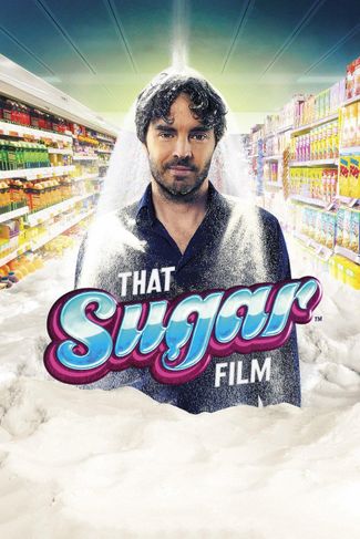 Poster zu Voll verzuckert - That Sugar Film
