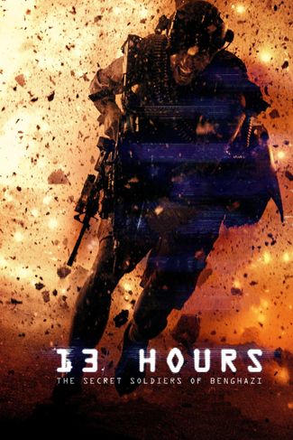 Poster zu 13 Hours: The Secret Soldiers Of Benghazi 