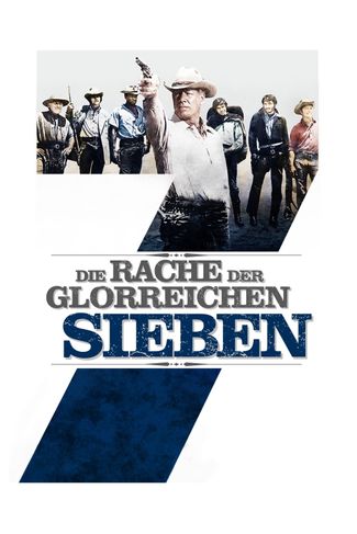 Poster zu Die Rache der glorreichen Sieben