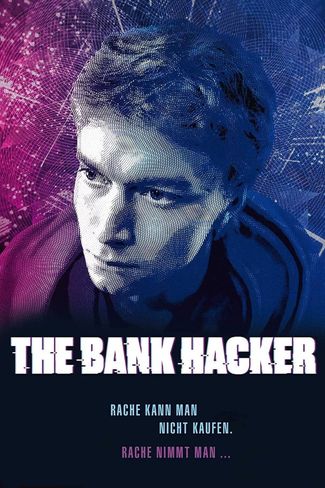 Poster of The Bank Hacker