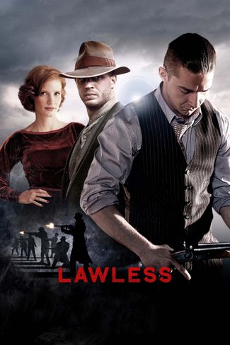 Poster zu Lawless - Die Gesetzlosen