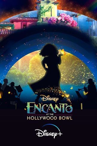 Poster of Encanto at the Hollywood Bowl