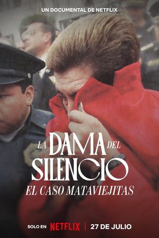 Poster of The Lady of Silence: The Mataviejitas Murders