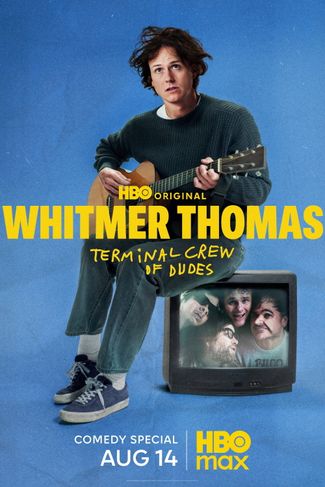 Poster zu Whitmer Thomas: Terminal Crew of Dudes