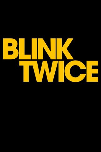 Poster of Blink Twice