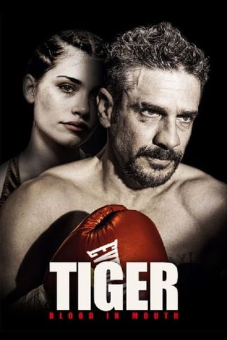 Poster of Tiger, Blood in the Mouth