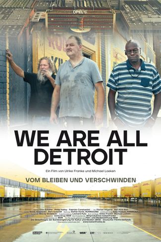 Poster zu We are all Detroit: Vom Bleiben und Verschwinden