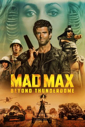 Poster of Mad Max Beyond Thunderdome